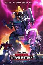 Watch Transformers: Titans Return Gomovies123