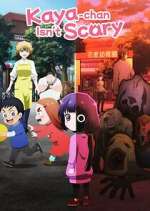 kaya-chan isn\'t scary tv poster