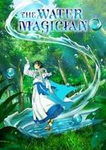 Watch The Water Magician Gomovies123