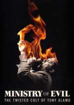 Watch Ministry of Evil: The Twisted Cult of Tony Alamo Gomovies123