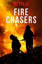 Watch Fire Chasers Gomovies123
