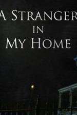 Watch A Stranger in My Home Gomovies123