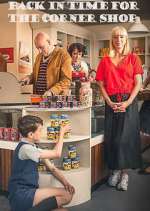 Watch Back in Time for the Corner Shop Gomovies123